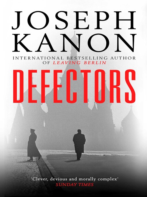 Title details for Defectors by Joseph Kanon - Wait list